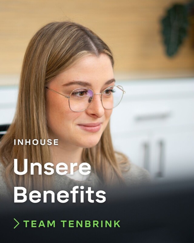Unserer Benefits bei Tenbrink 😊

Klar, spannende Projekte, tolle Teams und ein starkes Wir-Gefühl gehören bei uns dazu. Aber es gibt noch mehr – unsere Benefits, die uns im Arbeitsalltag und darüber hinaus unterstützen:

Arbeitsplatz & Ausstattung
- Ergonomische Arbeitsplätze
- Arbeitsplatzbrille
 
Weiterbildung & Entwicklung
- Tenbrink Akademie
- Coaching & Trainings
- Weiterbildungstage
 
Gesundheit & Vorsorge
- Gesundheitsprogramme 
- Sportkurse 
- EAP-Programm mit der Möglichkeit zu schnellen Facharztterminen
- Pflegelotsen
 
Familie & Flexibilität
- Kinderferienbetreuung
- Lebensarbeitszeitkonto
- Flexible Arbeitsmodelle
 
Finanzielle Vorteile
- Betriebliche Altersvorsorge
- Corporate Benefits
- BusinessBike
 
Teamspirit & Unternehmenskultur
- Schnitzelfreitag
- Teamevents & Azubi-Ausflüge
- Jubiläumsfeiern & Aktionen
- Monatliches Update & offene Kommunikation
 
👉 Alle Infos auf einen Blick: tenbrink.de/people/arbeitgeber
 
#Tenbrink #Benefits #Stadtlohn #Arbeitgeber #Gesundheit #Teamevents #TenbrinkAkademie #Teamkultur